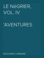 Le Négrier, Vol. IV
Aventures de mer