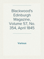 Blackwood's Edinburgh Magazine, Volume 57, No. 354, April 1845