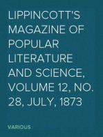 Lippincott's Magazine of Popular Literature and Science, Volume 12, No. 28, July, 1873