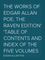 The Works of Edgar Allan Poe, The Raven Edition
Table Of Contents And Index Of The Five Volumes