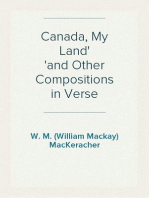 Canada, My Land
and Other Compositions in Verse