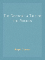 The Doctor : a Tale of the Rockies