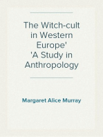 The Witch-cult in Western Europe
A Study in Anthropology