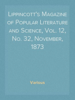 Lippincott's Magazine of Popular Literature and Science, Vol. 12, No. 32, November, 1873