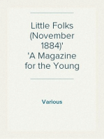 Little Folks (November 1884)
A Magazine for the Young