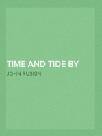 Time and Tide by Weare and Tyne
Twenty-five Letters to a Working Man of Sunderland on the Laws of Work