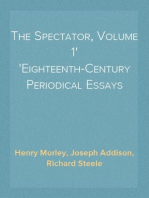 The Spectator, Volume 1
Eighteenth-Century Periodical Essays