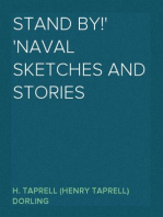 Stand By!
Naval Sketches and Stories