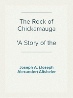 The Rock of Chickamauga
A Story of the Western Crisis