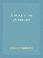 A Voice in the Wilderness