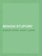 Benign Stupors
A Study of a New Manic-Depressive Reaction Type