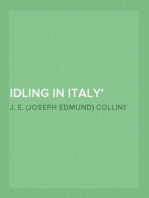 Idling in Italy
studies of literature and of life