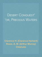 Desert Conquest
or, Precious Waters