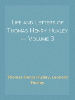 Life and Letters of Thomas Henry Huxley — Volume 3