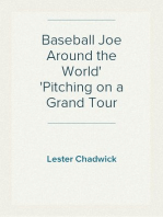 Baseball Joe Around the World
Pitching on a Grand Tour