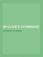 In Clive's Command
A Story of the Fight for India