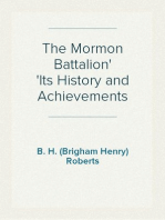 The Mormon Battalion
Its History and Achievements