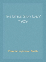 The Little Gray Lady
1909
