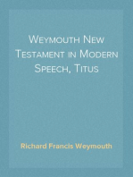 Weymouth New Testament in Modern Speech, Titus