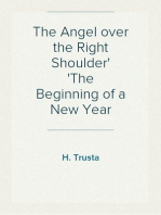 The Angel over the Right Shoulder
The Beginning of a New Year