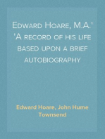 Edward Hoare, M.A.
A record of his life based upon a brief autobiography