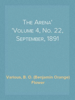 The Arena
Volume 4, No. 22, September, 1891