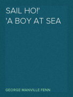 Sail Ho!
A Boy at Sea