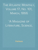 The Atlantic Monthly, Volume 17, No. 101, March, 1866
A Magazine of Literature, Science, Art, and Politics