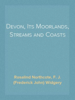 Devon, Its Moorlands, Streams and Coasts