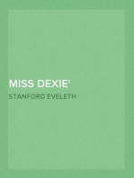 Miss Dexie
A Romance of the Provinces