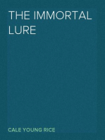 The Immortal Lure