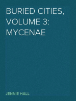 Buried Cities, Volume 3: Mycenae