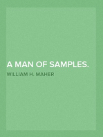 A Man of Samples. Something about the men he met "On the Road"