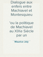Dialogue aux enfers entre Machiavel et Montesquieu
ou la politique de Machiavel au XIXe Siècle par un contemporain
