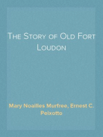 The Story of Old Fort Loudon