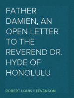 Father Damien, an Open Letter to the Reverend Dr. Hyde of Honolulu