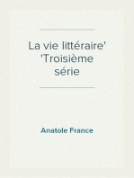 La vie littéraire
Troisième série