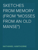Sketches from Memory (From "Mosses from an Old Manse")