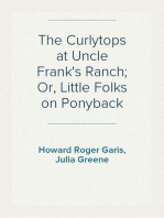 The Curlytops at Uncle Frank's Ranch; Or, Little Folks on Ponyback