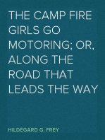 The Camp Fire Girls Go Motoring; Or, Along the Road That Leads the Way