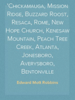 Civil War Experiences, 1862-1865
Chickamauga, Mission Ridge, Buzzard Roost, Resaca, Rome, New Hope Church, Kenesaw Mountain, Peach Tree Creek, Atlanta, Jonesboro, Averysboro, Bentonville
