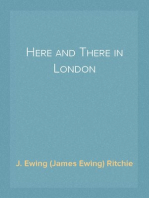 Here and There in London