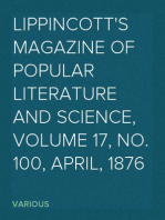 Lippincott's Magazine of Popular Literature and Science, Volume 17, No. 100, April, 1876