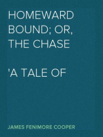 Homeward Bound; Or, the Chase
A Tale of the Sea