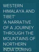 Western Himalaya and Tibet
A Narrative of a Journey Through the Mountains of Northern India During the Years 1847-8