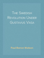 The Swedish Revolution Under Gustavus Vasa