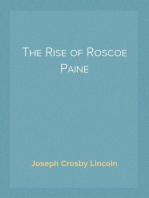 The Rise of Roscoe Paine