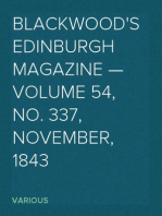Blackwood's Edinburgh Magazine — Volume 54, No. 337, November, 1843