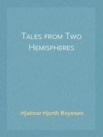 Tales from Two Hemispheres