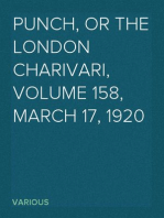Punch, or the London Charivari, Volume 158, March 17, 1920